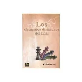 Los Elementos Distintivos del Final