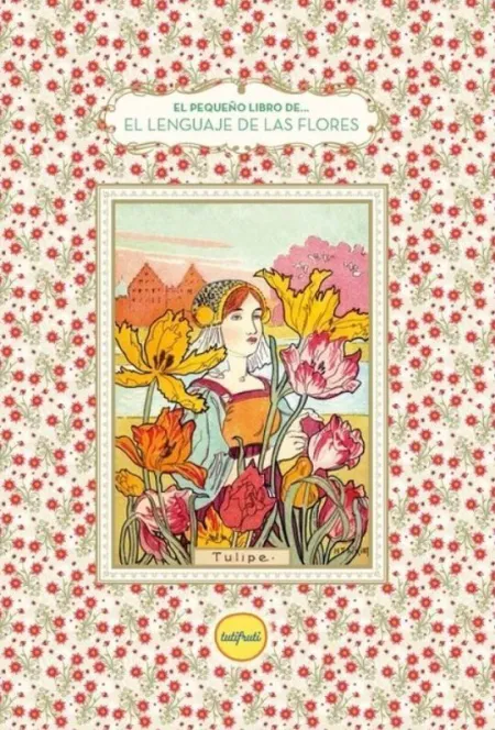 El Lenguaje de las Flores