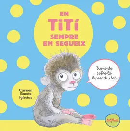 En Titi Sempre Em Segueix