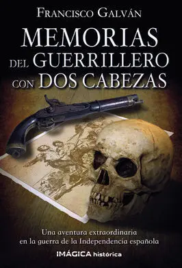 Memorias del Guerrillero con Dos Cabezas
