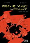 BODAS DE SANGRE. LA NOVELA GRÁFICA