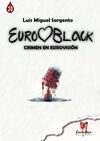 EUROBLACK. CRIMEN EN EUROVISION