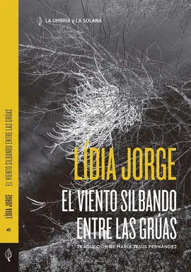 Viento Silbando entre las Grúas, el