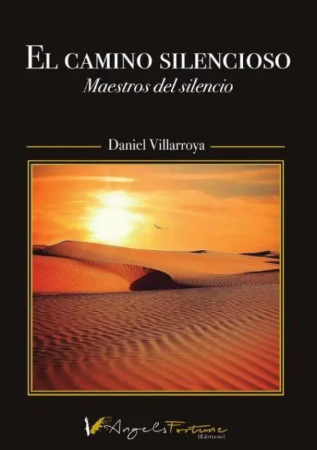 El Camino Silencioso