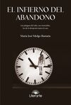 EL INFIERNO DEL ABANDONO