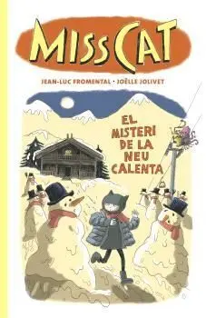Miss Cat - el Misteri de la Neu Calenta