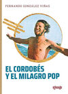 CORDOBES Y EL MILAGRO POP, EL