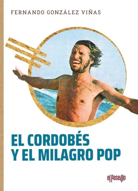 Cordobes y el Milagro Pop, el