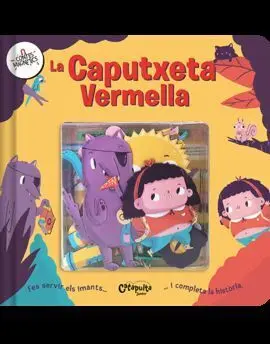Contes Magnetics la Caputxeta Vermella