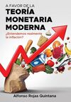 A FAVOR DE LA TEORIA MONETARIA MODERNA