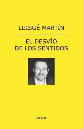 El Desvío de los Sentidos