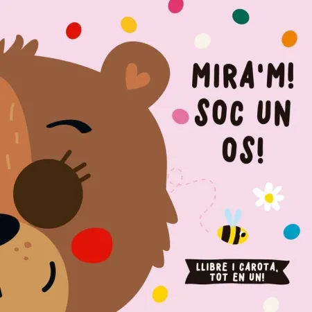 Mira'm! Soc un Os!