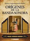 MUSICA Y ARQUEOLOGIA DE LOS MEDIOS ORIGENES DE BAN