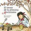 EL TRESOR DE LA PRINCESA MOCTEZUMA