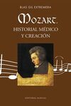 MOZART HISTORIAL MEDICO Y CREACION