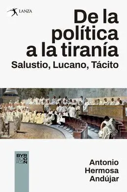 De la Politica a la Tirania Salustio Luc