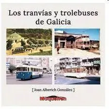 Tranvias y Trolebuses de Galicia