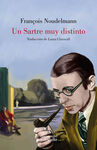 SARTRE MUY DISTINTO, UN