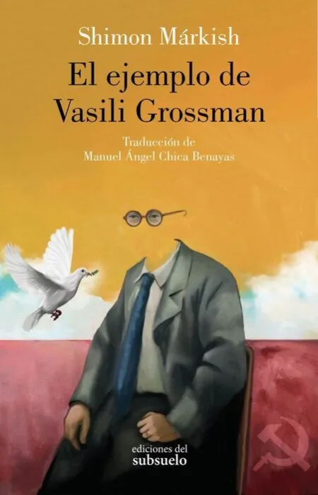 El Ejemplo de Vasili Grossman