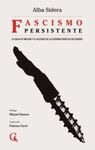 FASCISMO PERSISTENTE