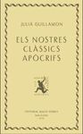 NOSTRES CLÀSSICS APÒCRIFS, ELS