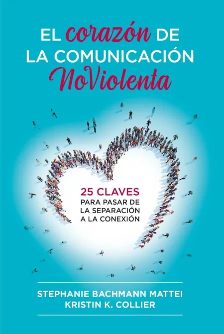 Corazón de la Comunicación no Violenta
