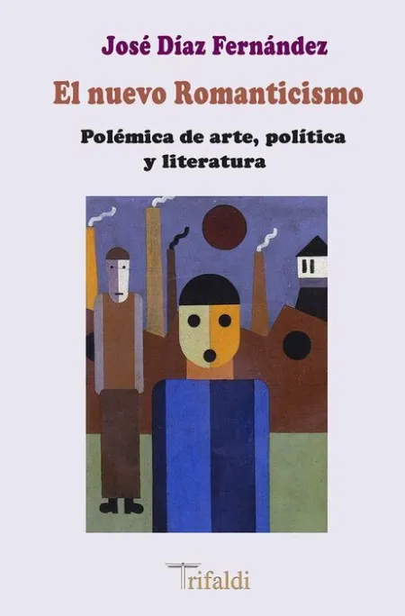El Nuevo Romanticismo