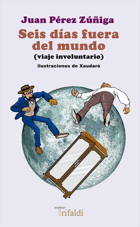 Seis Dias Fuera del Mundo