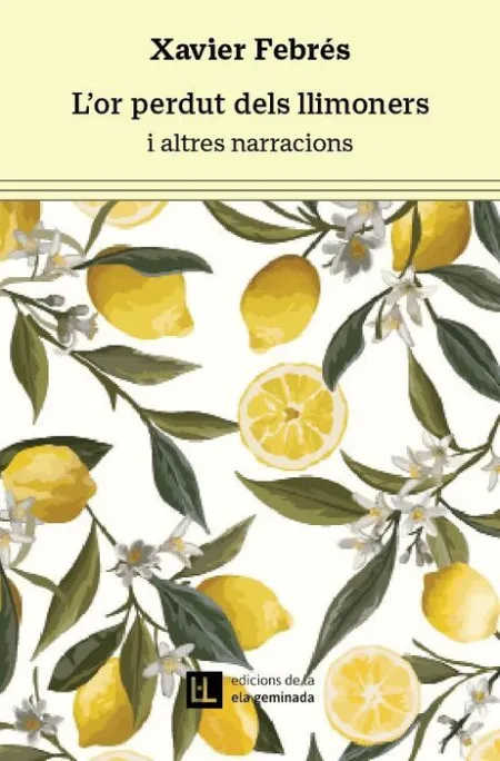 Or Perdut Dels Llimoners, L'