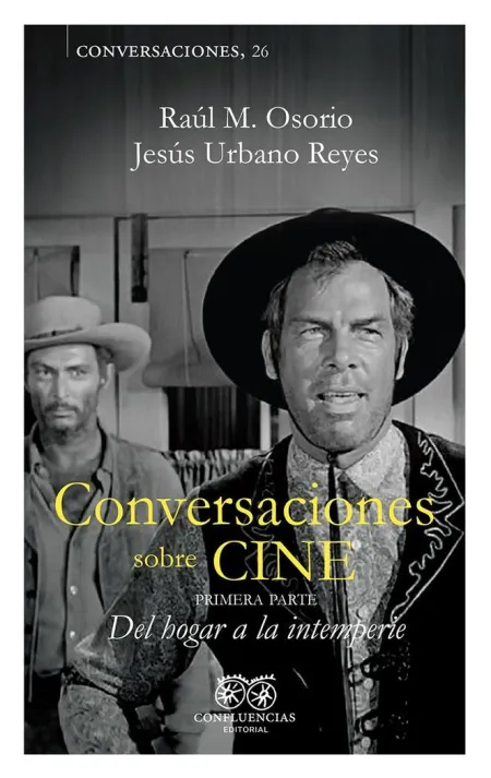 Conversaciones Sobre Cine - Vol I