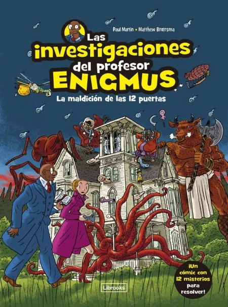Investigaciones del Profesor Enigmus, las