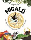 MIGALÚ