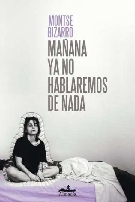 Mañana Ya no Hablaremos de Nada