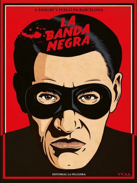 Banda Negra,La - a Sangre y Fuego en Barcelona