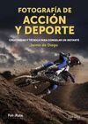 FOTOGRAFÍA DE ACCIÓN Y DEPORTE