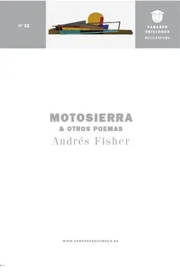 Motosierra & Otros Poemas