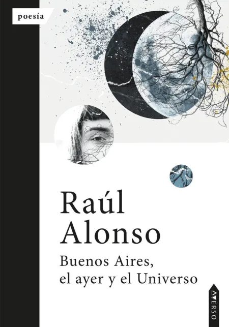 Buenos Aires, el Ayer y el Universo