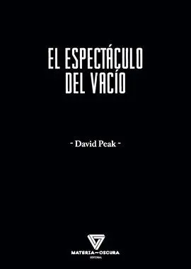 El Espectáculo del Vacío