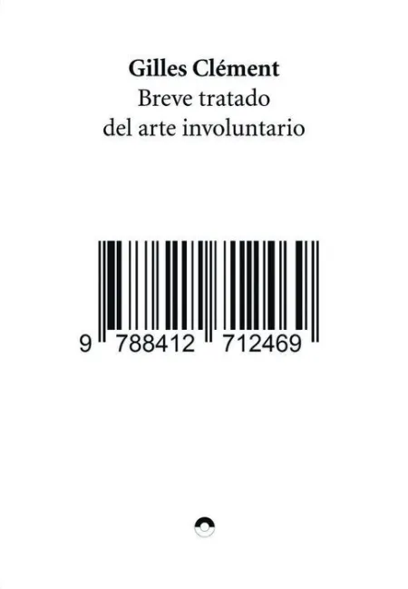 Breve Tratado del Arte Involuntario