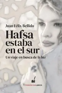 Hafsa Estaba en el Sur