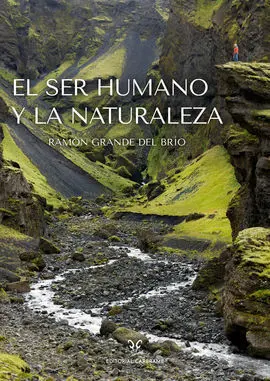 Ser Humano y la Naturaleza, el