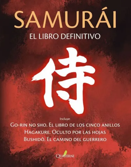 Samurai. El Libro Definitivo