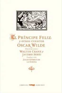 Príncipe Feliz y Otros Cuentos, el