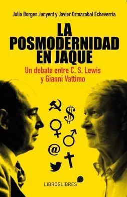 La Posmodernidad en Jaque