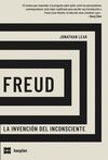 FREUD LA INVENCIÓN DEL INCONSCIENTE