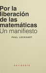 POR LA LIBERACIÓN DE LAS MATEMÁTICAS