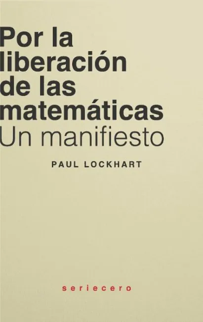 Por la Liberación de las Matemáticas