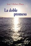 LA DOBLE PROMESA