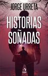 HISTORIAS SOÑADAS