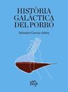 HISTÒRIA GALÀCTICA DEL PORRÓ